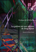 Poème est une maison de long séjour (Le)